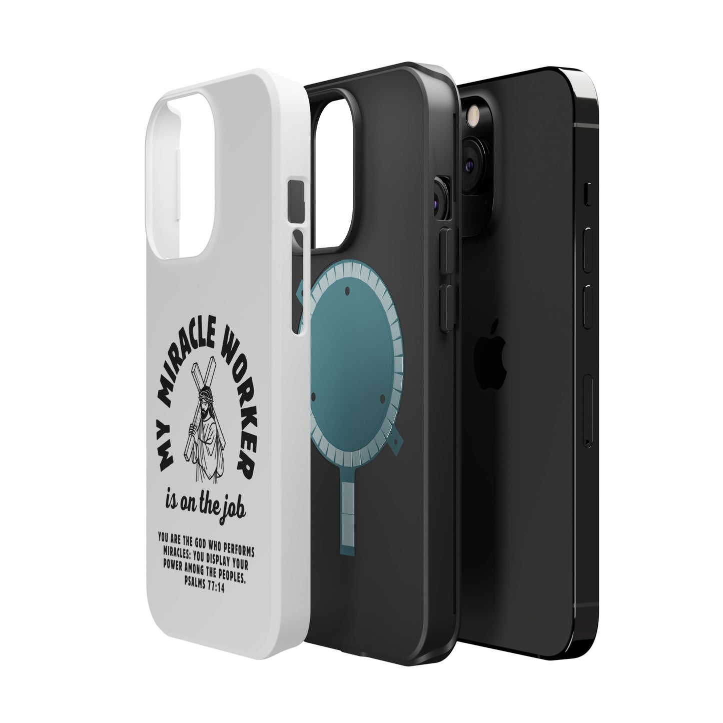Phone Case - Miracle Worker is on the Job Magnetic Tough Case