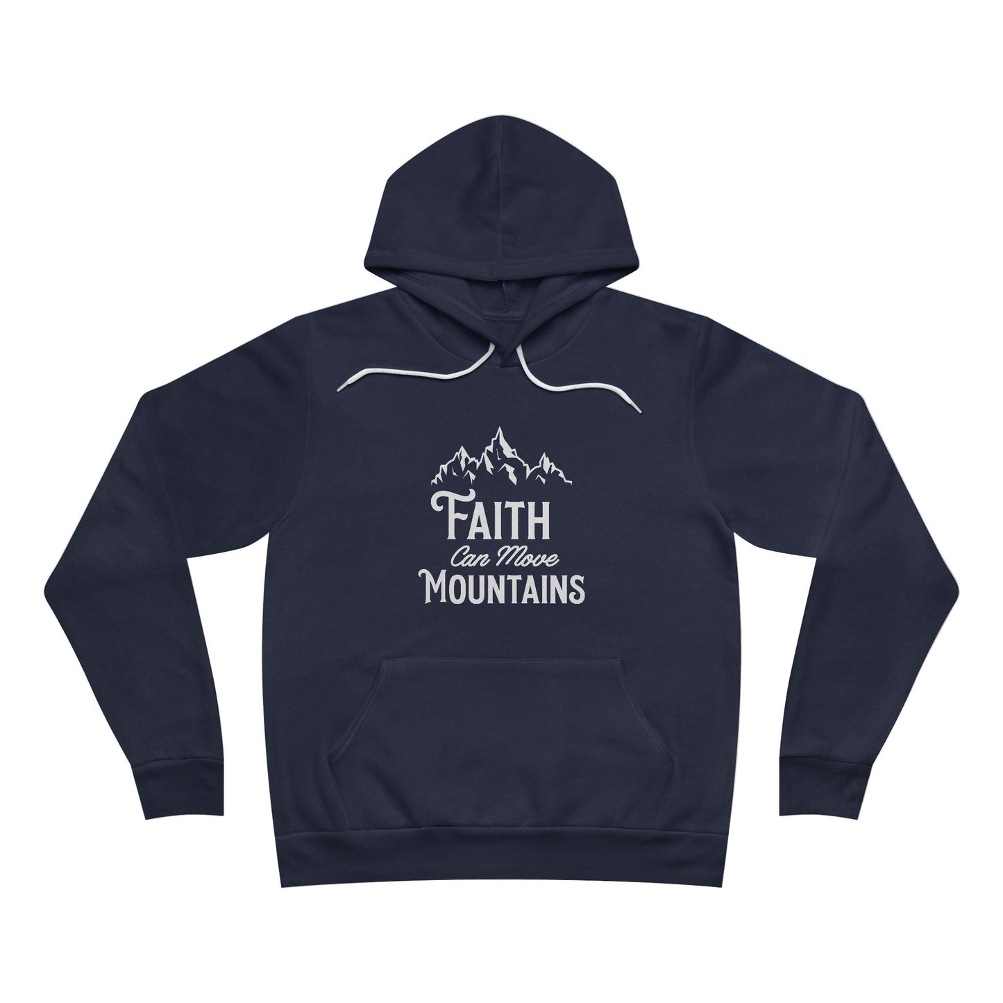 Faith Can Move Mountains Hoodie