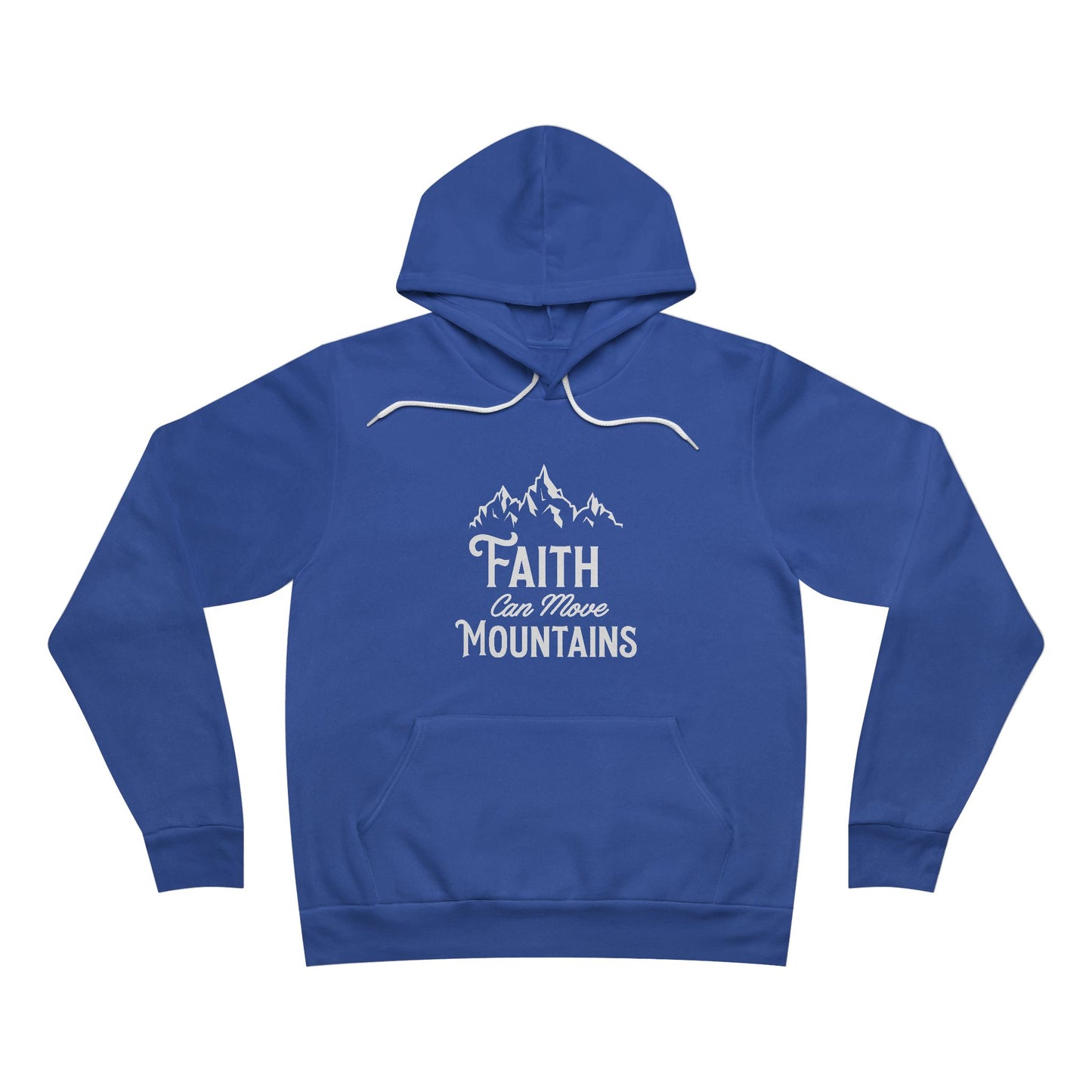 Faith Can Move Mountains Hoodie