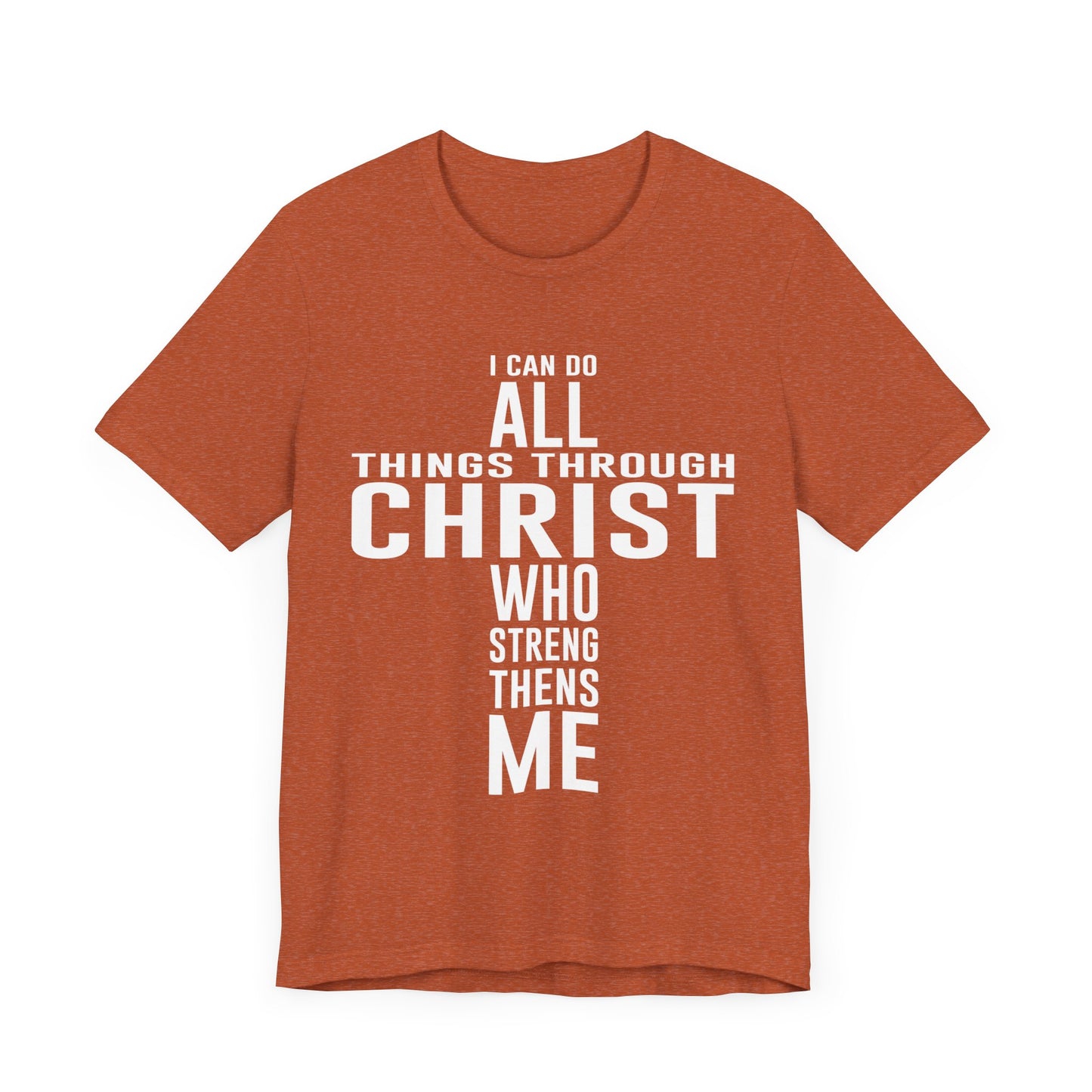 I can do all things through Christ Unisex Jersey Short Sleeve Tee