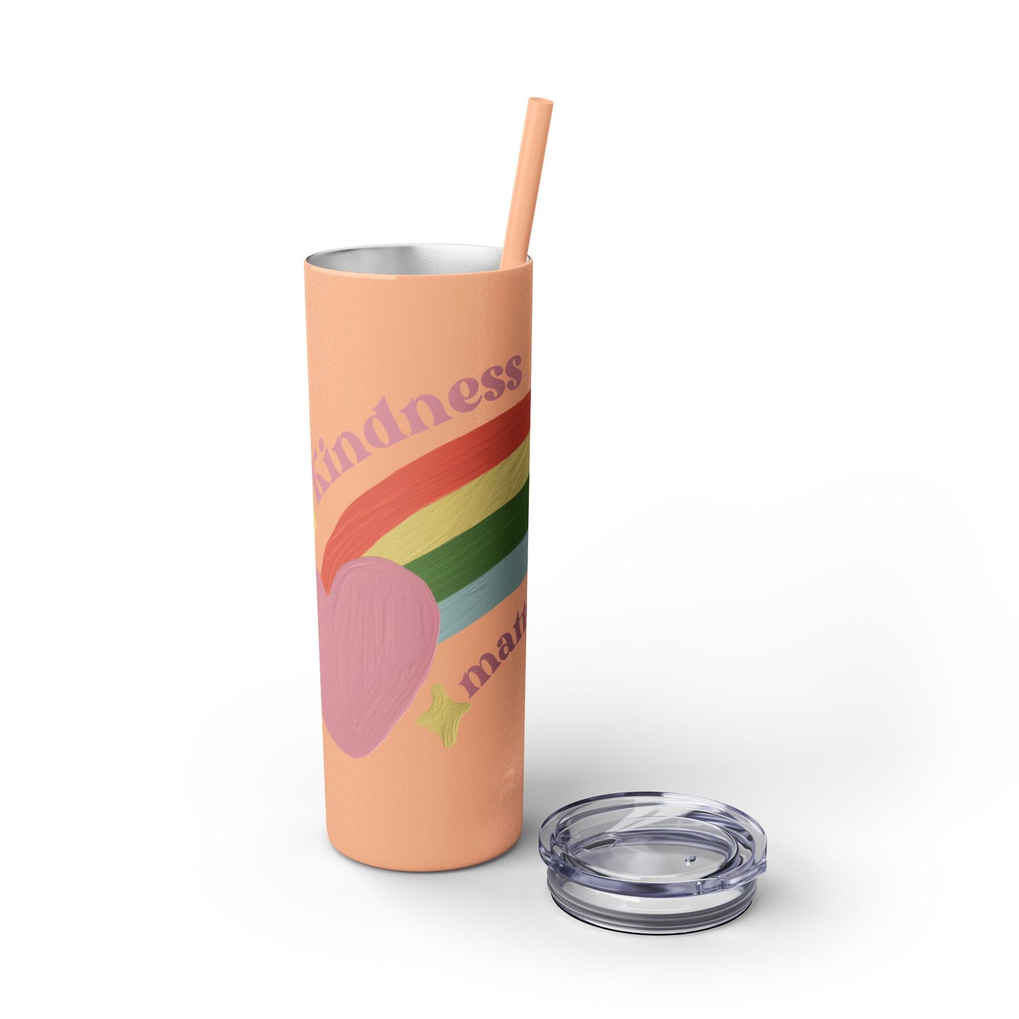 Kindness Matters    Skinny Tumbler with Straw, 20oz