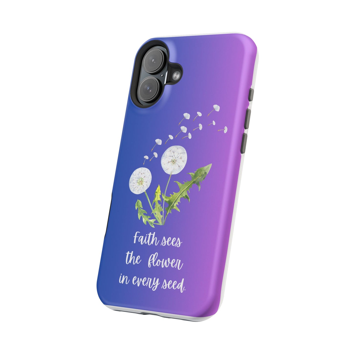 Phone Case - Faith Sees the Flower in Every Seed Inspirational Magnetic Tough Case