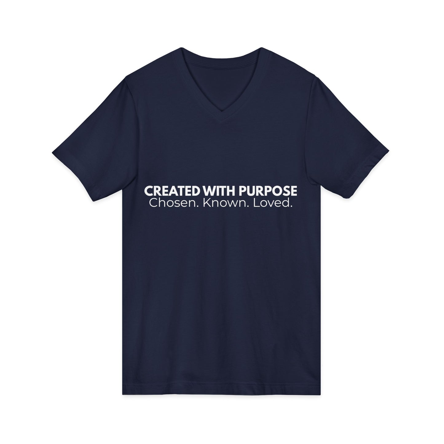Created With Purpose Tee  Chosen. Known. Loved.