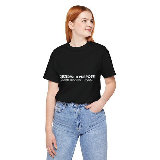 Created With Purpose T-Shirt