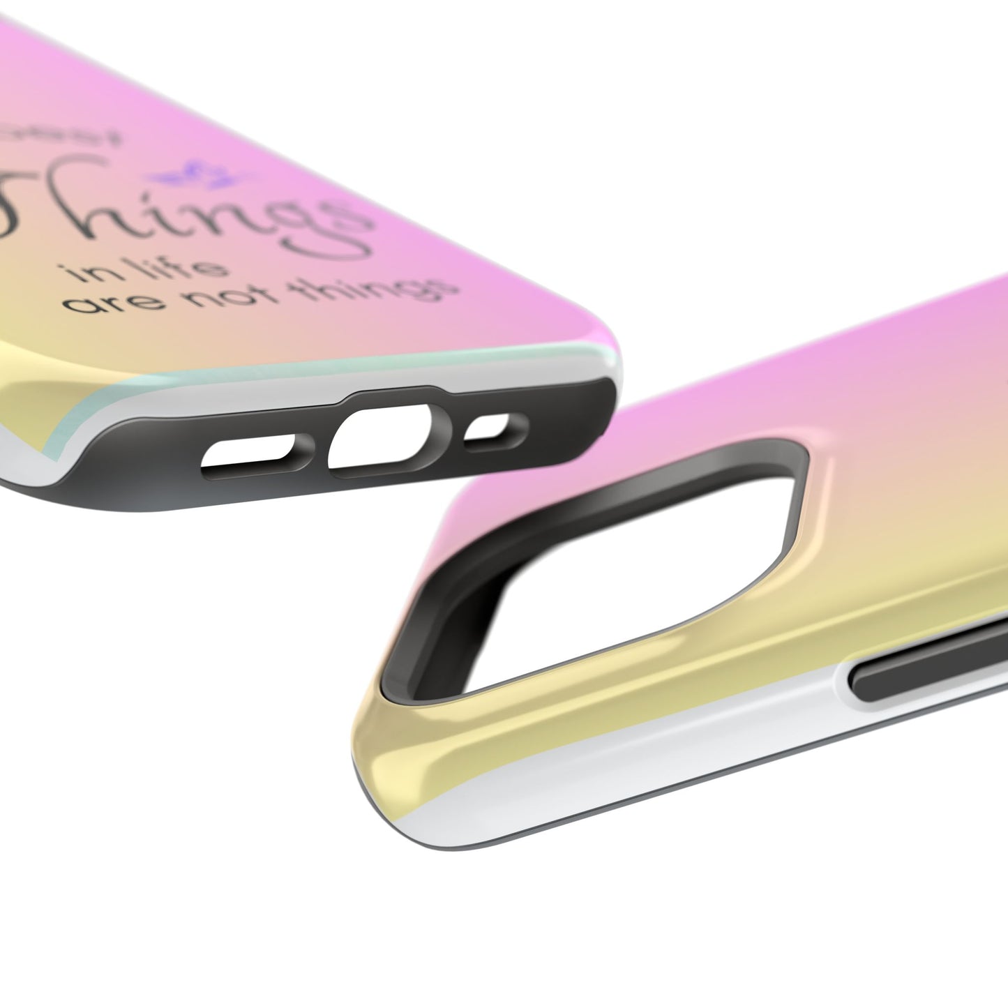 Phone Case - the best  in life are not things  Yellow and Pink