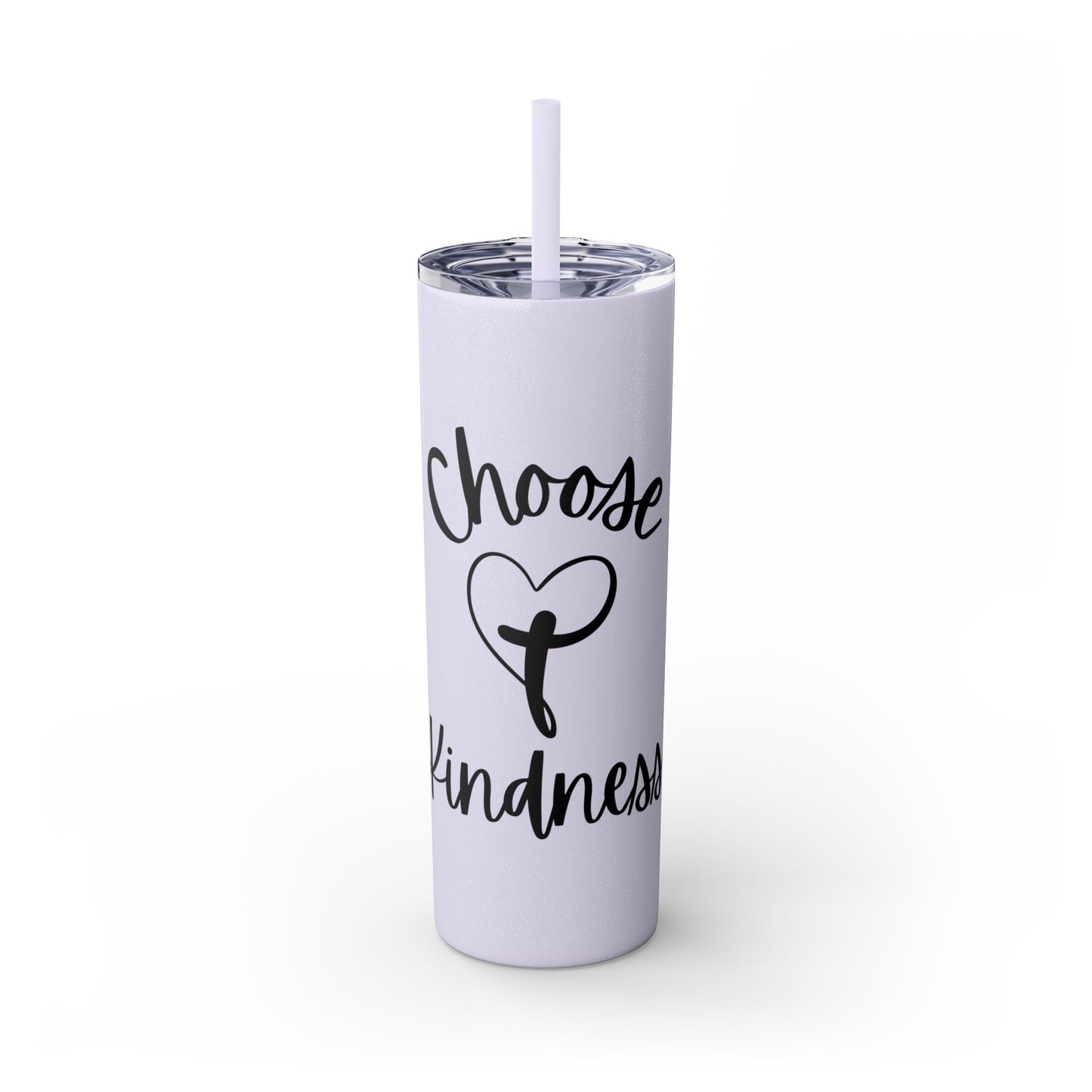 Choose Kindness Skinny Tumbler with Straw, 20oz