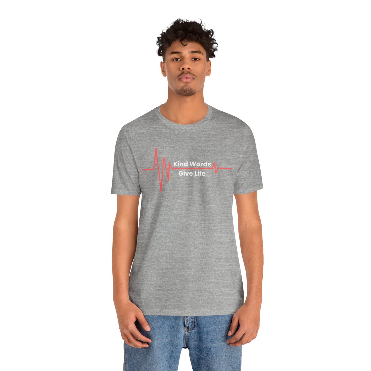 Unisex Jersey Short Sleeve Tee Kind Words Give Life
