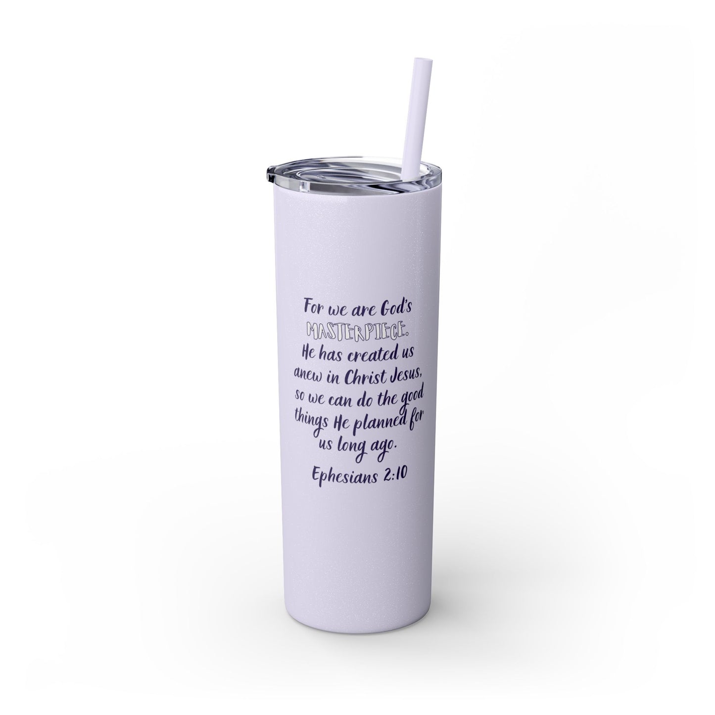 Masterpiece Skinny Tumbler with Straw, 20oz