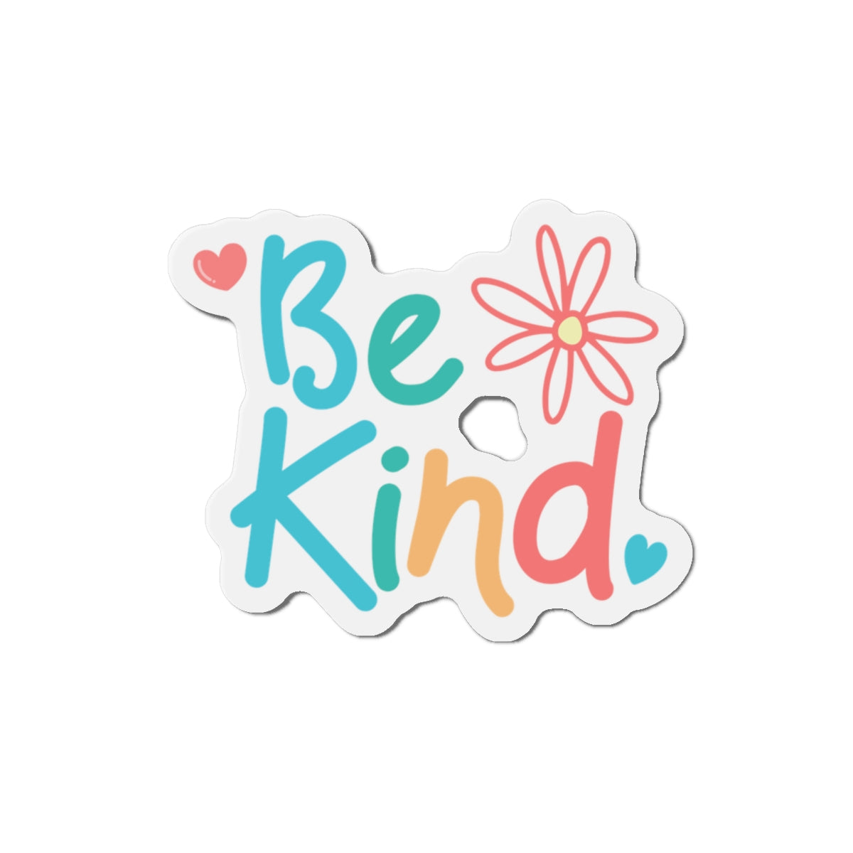 Be Kind Die-Cut Magnet - Inspirational Home Décor